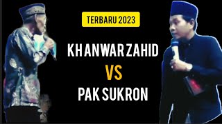 KH Anwar Zahid vs pak Sukron part 2 terbaru 2023 #khanwarzahidterbaru