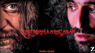 Ahmet İhvani ¦ Ahmet Aslan   Yardan Ayrılalı  Dem Û Dem © 2015 Z Müzik Resimi