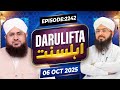 Darul Ifta Ahl E Sunnat Episode 2242 06 October 2025 Mufti Hassan Attari Madani