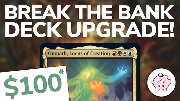 Omnath, Locus of Creation | EDH Deck Tech $100 | Magic the Gathering | Commander | Break the Bank