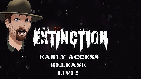 JAWS of EXTINCTION- EARLY ACCESS RELEASE- FIRST LOOK Ep. #1