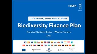 BIOFIN Webinar - Biodiversity Finance Plan (BFP) - June 2017