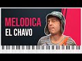 Como tocar la canción del chavo del 8 [ MELODICA ][ TUTORIAL ] facil con  notas