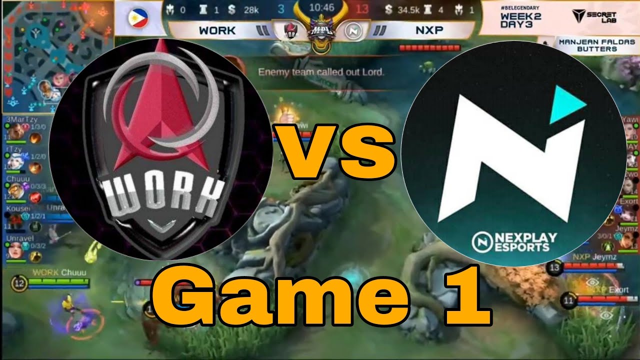 NXP VS WORK [GAME1] | NEXPLAY ESPORTS VS WORK AUSTER FORCE | MPL-7 | WEEK2 | DAY 3