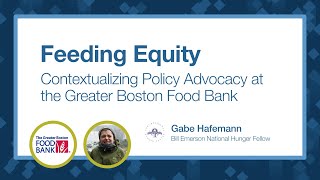 Feeding Equity: Contextualizing Policy Advocacy at the Greater Boston Food Bank