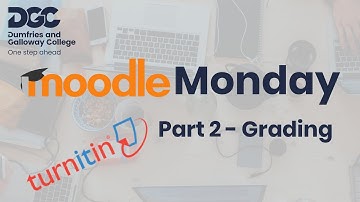 Moodle Monday - Turnitin part 2 : Grading a Turnitin Assignment