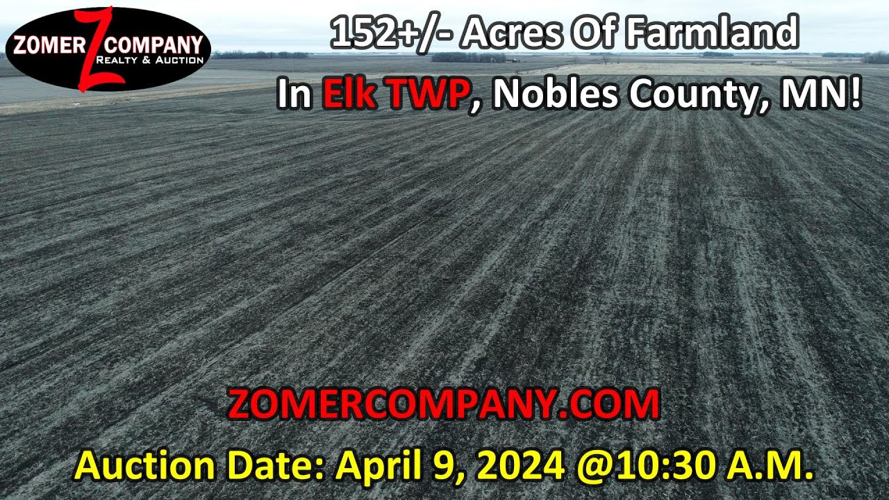 152+/ Acres Of Farmland Located In Elk TWP, Nobles County, MN To Be