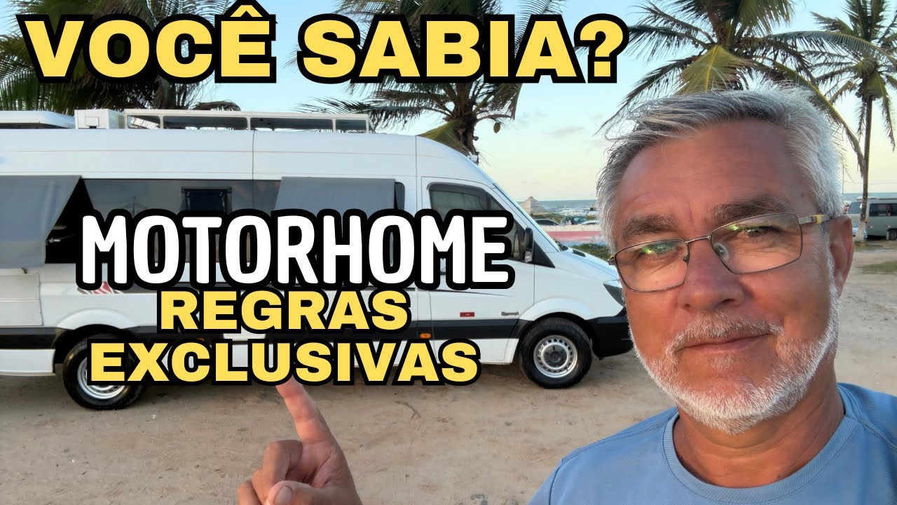 EVITE SER MULTADO, algumas regras são diferentes para motorhome