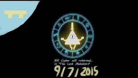 [SHORT VIDEO] Bill Cipher will returned in "The Last Mabelcorn"