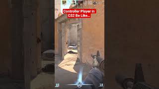 controller player in cs2 🎮 #csgo #cs2
