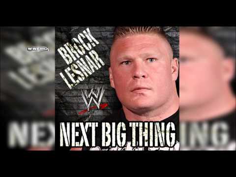 WWE: "Next Big Thing" (Brock Lesnar) [V1] Theme Song + AE (Arena Effect)
