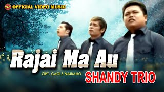 Lagu Batak Terbaru - Rajai Ma Au //Shandy Trio ( Video Music)
