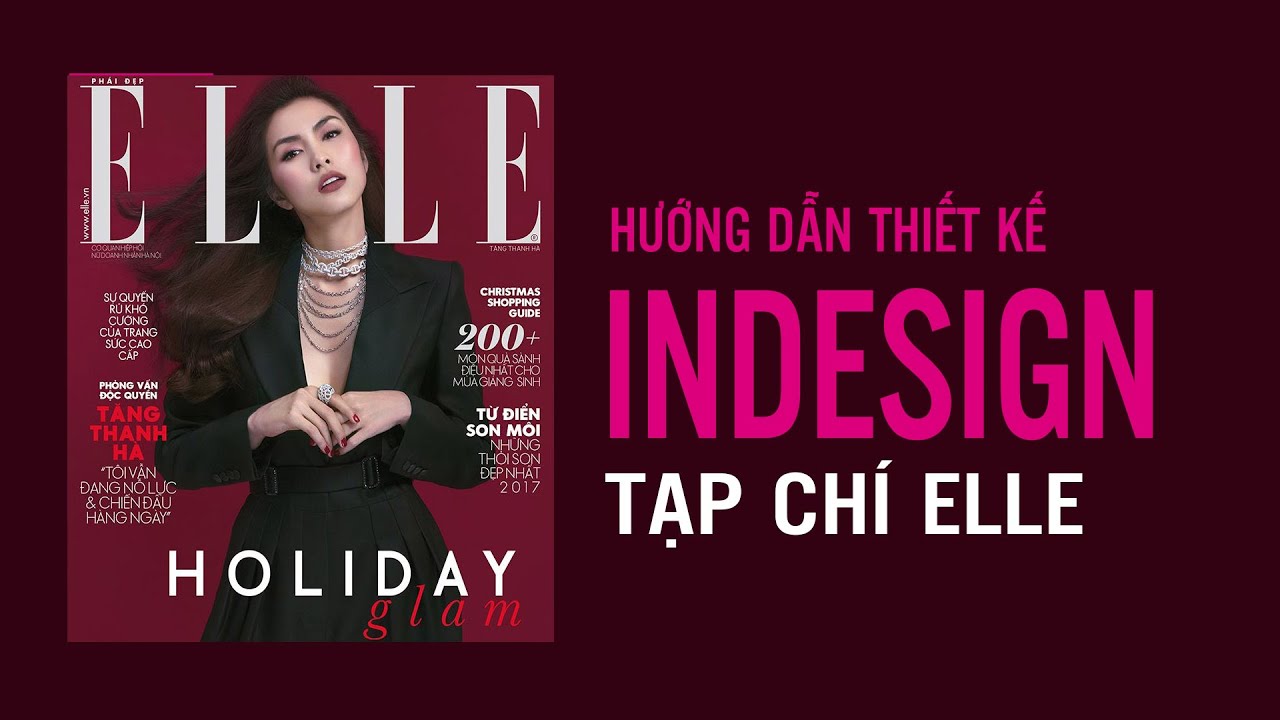 Thiết kế tạp chí ELLE trong Indesign - youtube