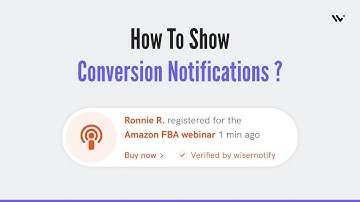 How to Create Conversation Notifications on Your Website using WiserNotify?