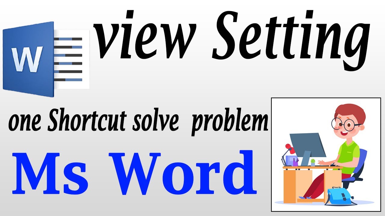 Setting For View In Ms Word With One Shortcut Is It Possible YouTube