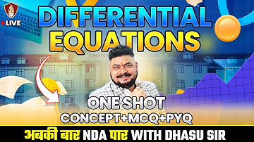Differential Equations One Shot NDA | NDA 1 2025 Maths Preparation | NDA Free Online Classes