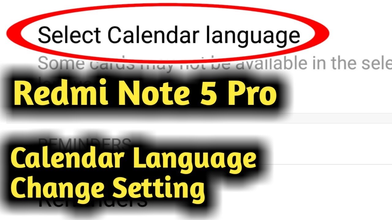 Redmi Note 5 Pro Calendar Language Change Setting
