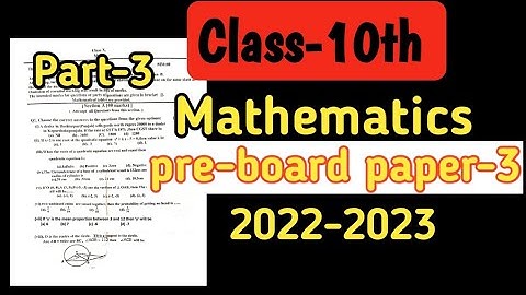 maths pre-board paper-3 solution class-10th icse| Part-3 |  @ProblemsBeater