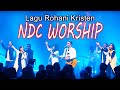 KOMPILASI LAGU ROHANI WORSHIP SONGS NDC WORSHIP 2022 🙏 LAGU PUJIAN DAN PENYEMBAHAN MENYENTUH HATI