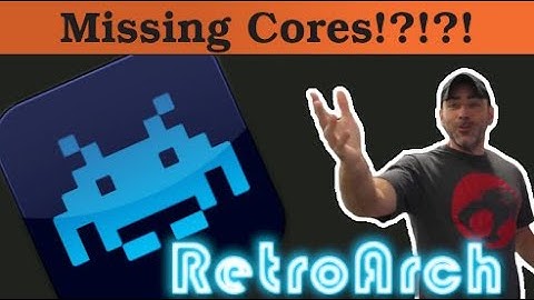 RetroArch Missing Cores Fix