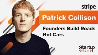 Founders Build Roads, Not Cars | Patrick Collison + Derek Andersen