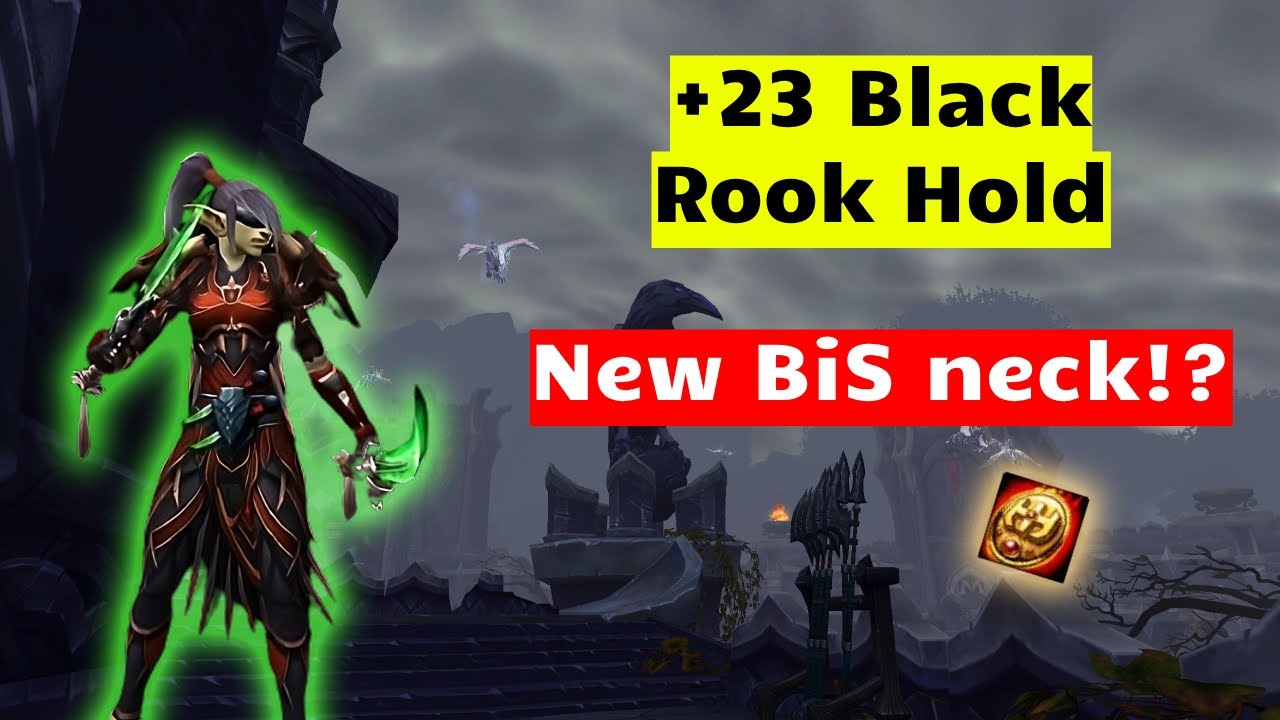 New BiS neck?? | Assassination rogue | +23 Black Rook Hold