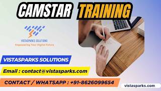 🏭 Camstar Training  | Online Certification Course | by Vistasparks Solutions 🚀