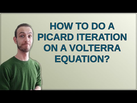 How to do a Picard iteration on a Volterra equation?