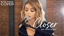 Video Mix - Closer - The Chainsmokers ft. Halsey (Boyce Avenue ft. Sarah Hyland cover) on Spotify & Apple - Playlist 
