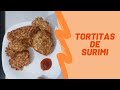 Tortitas de Surimi || sin harina, ni pan