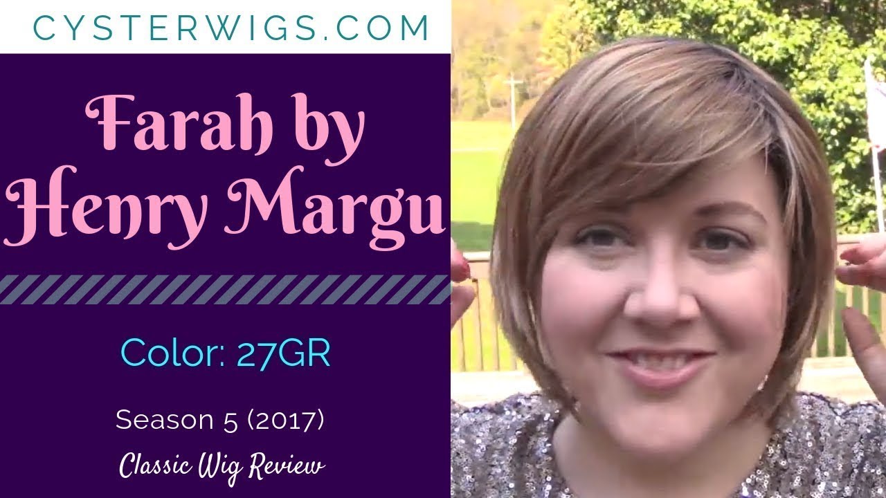 CysterWigs Wig Review: Farrah by Henry Margu, Color: 27GR [S5E467 2017]
