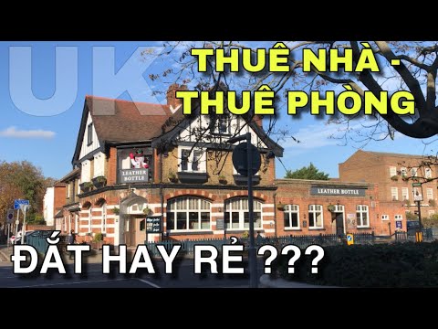 Video: Thuê Nhà ở London Tốn Bao Nhiêu Tiền