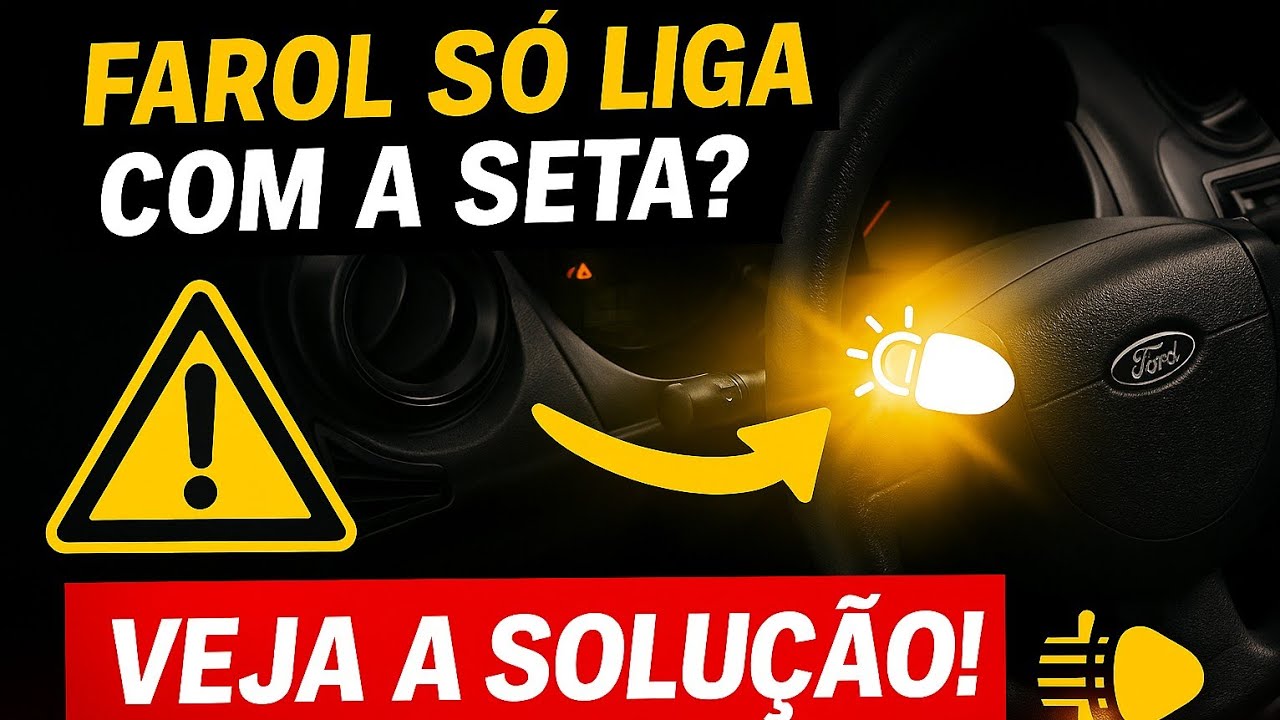 Fiesta Só Liga Farol Se der Seta Pra Direita! [Solução.]