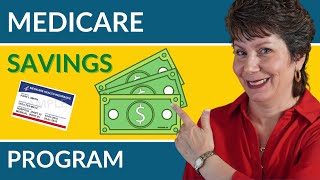 ✅ Medicare Savings Program - How Much Can You Save?