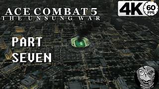 (PART 07) [Desert & Stadium] Ace Combat 5: The Unsung War
