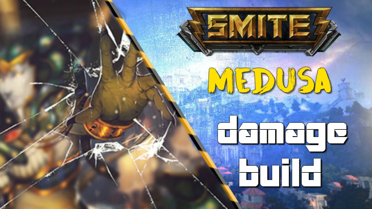 medusa smite build medusa smite build