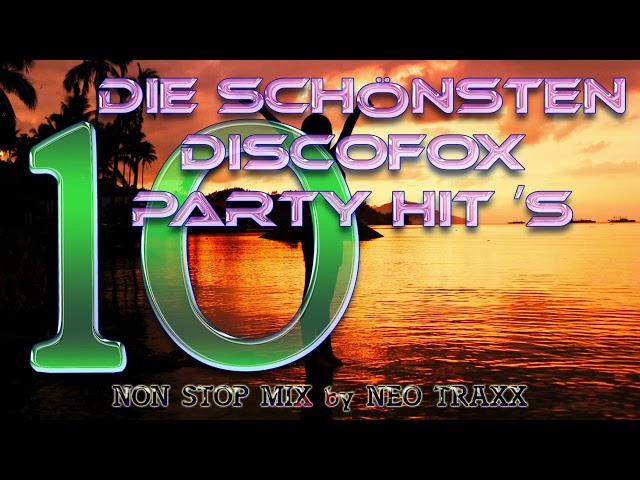 Die schönsten Discofox und Party Hits Vol. 10 class=