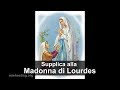Supplica alla Madonna di Lourdes con litanie