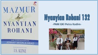 Miniatura de vídeo de "NR 132 - Ya Tuhan, Murah-Mu Baka (PAM GKI Petra Kodim)"