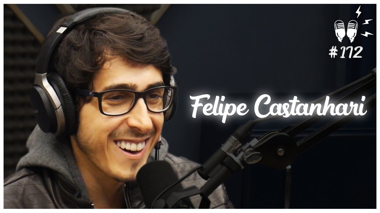 FELIPE CASTANHARI – Flow Podcast #172 - YouTube