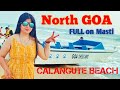 Calangute beach goa review inn baato ka rakhe dhyan        