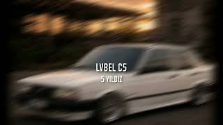 LVBEL C5 - 5 YILDIZ (REMİX) #tiktok