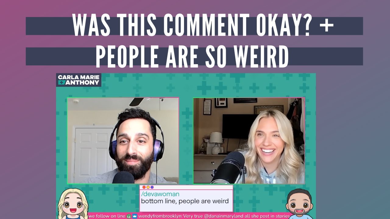 why-are-people-so-weird-youtube