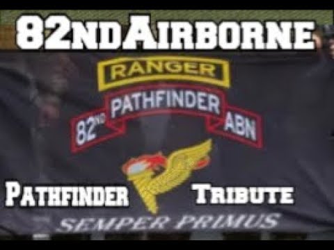 82nd Airborne Division Pathfinders Tribute