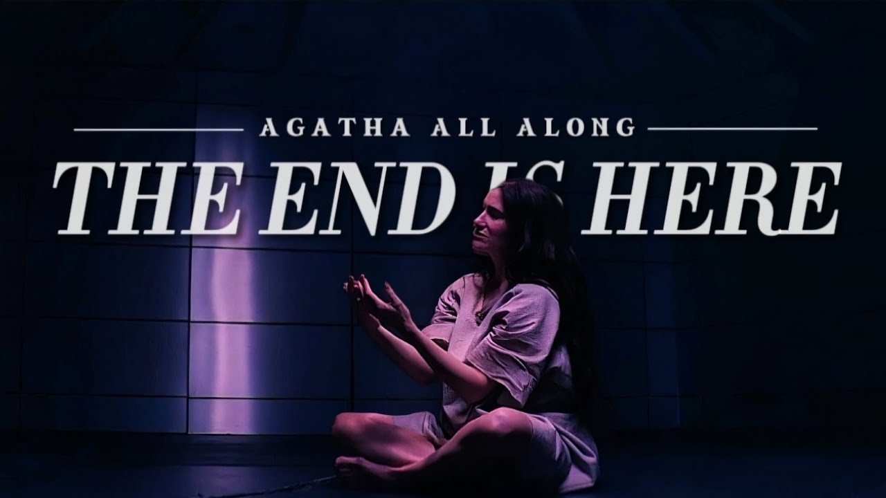 Agatha All Along || I Know The End