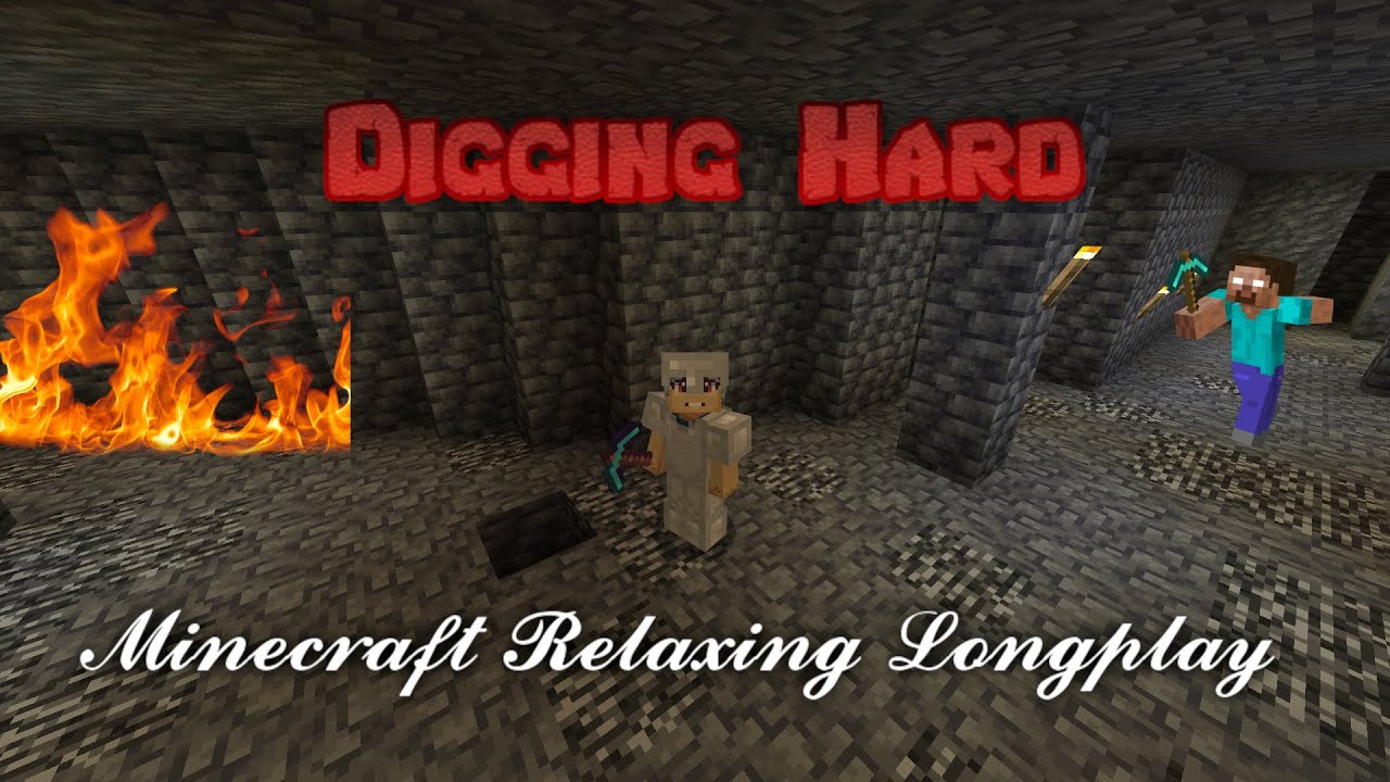 Minecraft Relaxing Longplay | Digging Hard | # 00007 | No commentary ...
