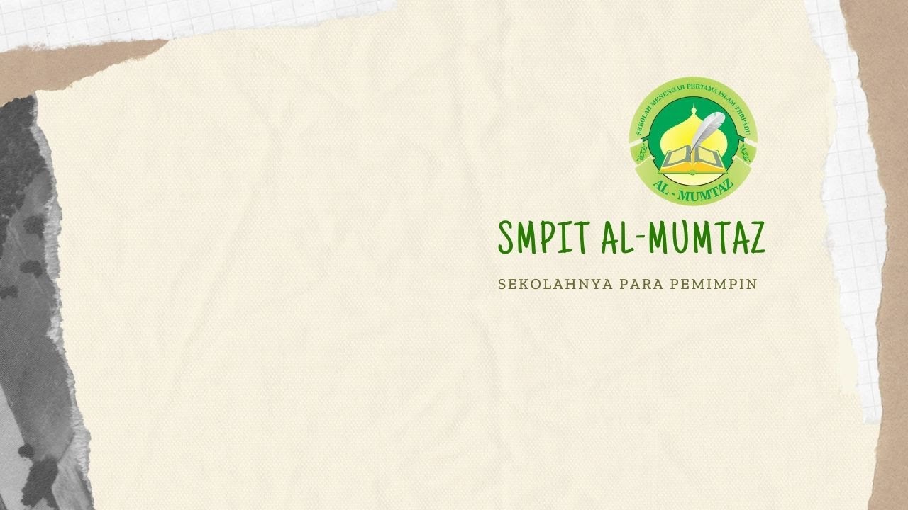 Profil SMPIT Al Mumtaz