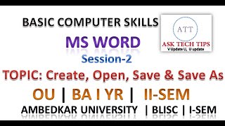 How to Create, Save and Open a word document?