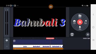 King master video editing tutorial bangla 2020 || Bahubali 3 video editing ||  apps bangla helps screenshot 2