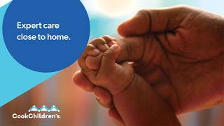 Expert Care Close to Home | Cook Children's